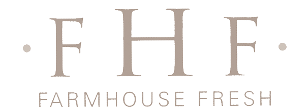 Farmhouse Fresh